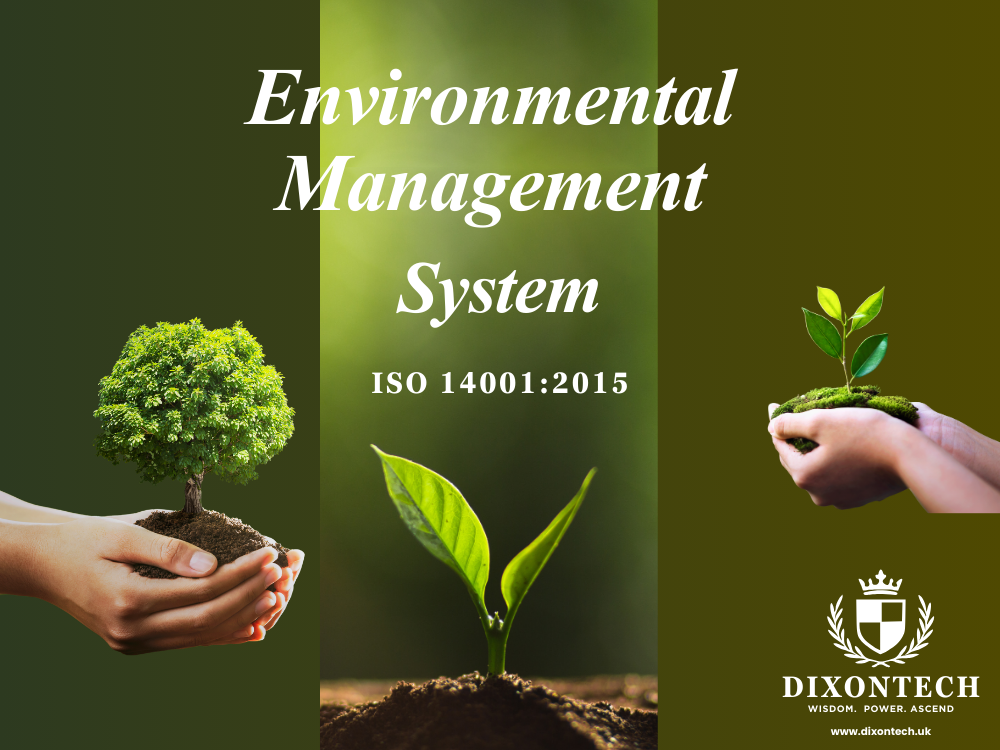 ENVIRONMENTAL MANAGEMENT SYSTEM: ISO 14001:2015